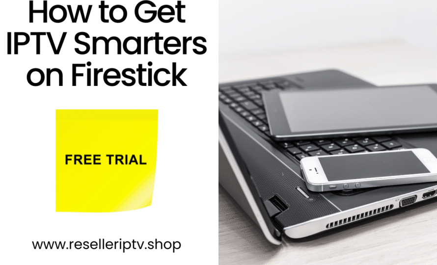 How to Get IPTV Smarters on Firestick