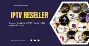 World of IPTV reseller