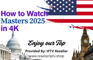 Masters 2025: How to watch on IPTV