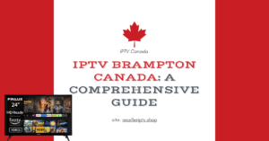 IPTV Brampton Canada